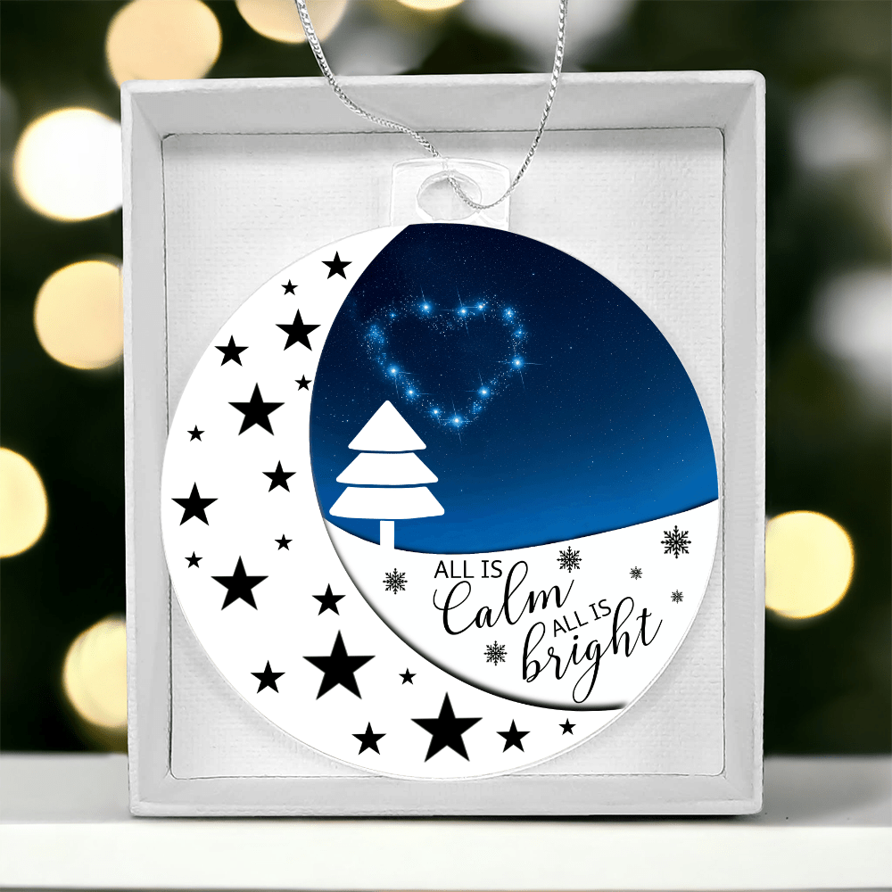 "All Is Calm, All Is Bright" Acrylic Christmas Ornament - Moon & Stars - Whimsical Shoppe