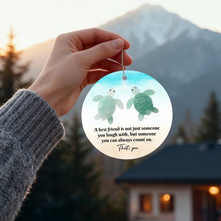 Best Friend Turtle Christmas Ornament – “That’s You” Friendship Gift, Cute Sea Turtle Holiday Keepsake - Whimsical Shoppe