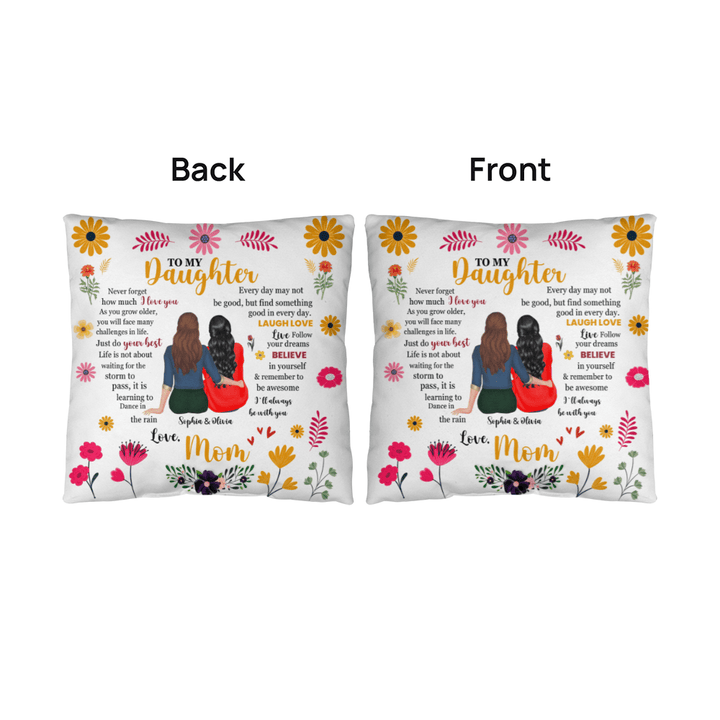 "To My Daughter" Motivational Pillow Cover - Mother - Daughter Gift - Whimsical Shoppe