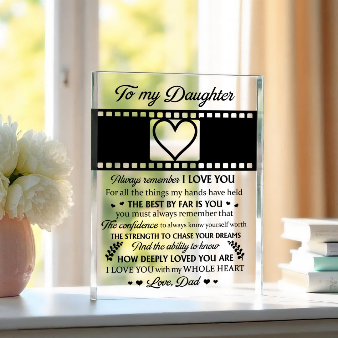 To My Daughter Personalized Photo Acrylic Plaque – I Love You Gift From Dad, Custom Name & Picture Keepsake - Whimsical Shoppe