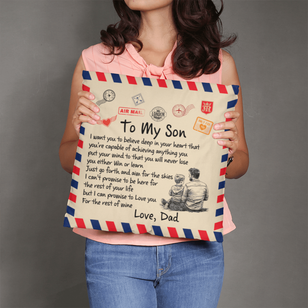 "To My Son" Air Mail Pillow Cover - Inspirational Dad Gift - Whimsical Shoppe
