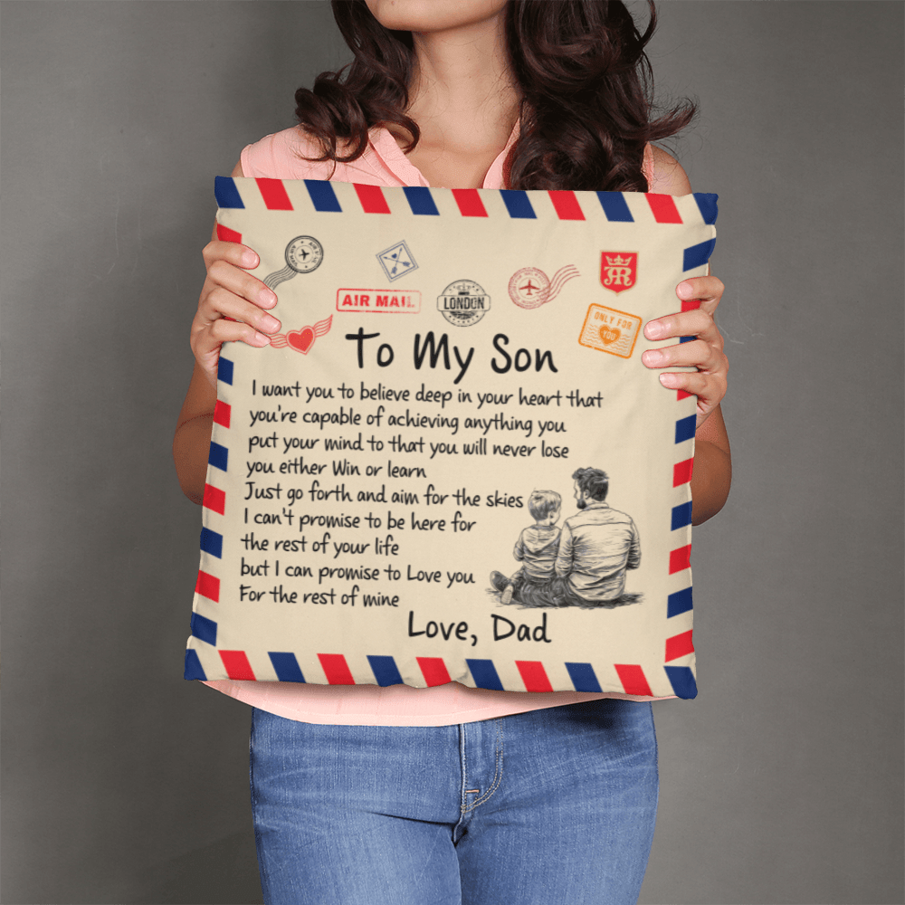"To My Son" Air Mail Pillow Cover - Inspirational Dad Gift - Whimsical Shoppe