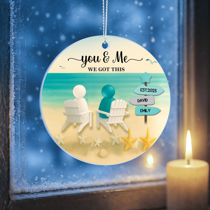 You & Me Personalized Beach Couple Christmas Ornament – Custom Names, Established Year, “We Got This” Gift - Whimsical Shoppe