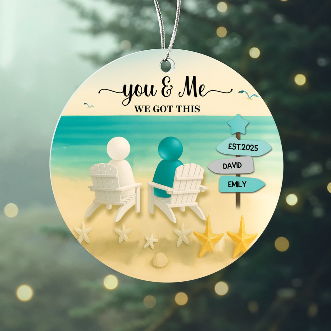 You & Me Personalized Beach Couple Christmas Ornament – Custom Names, Established Year, “We Got This” Gift - Whimsical Shoppe